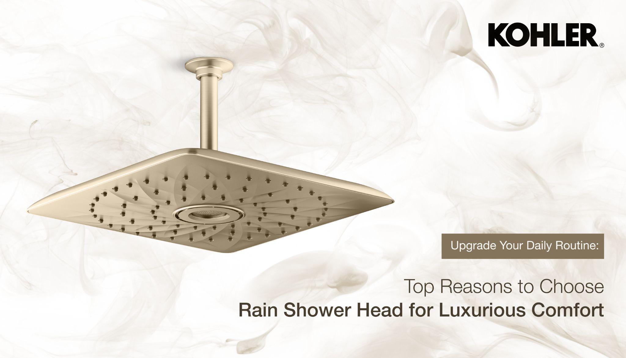 Upgrade Your Daily Routine: Top Reasons to Choose a Rain Shower Head for Luxurious Comfort