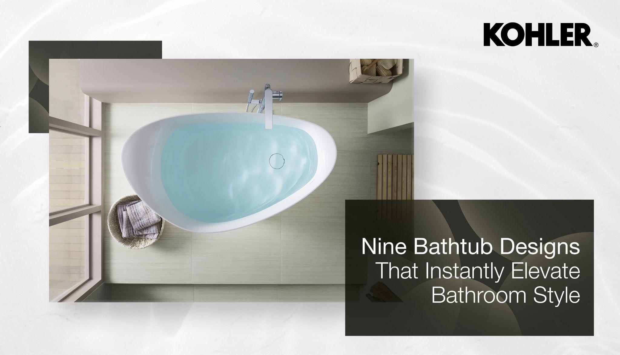 Nine Bathtub Designs That Instantly Elevate Bathroom Style